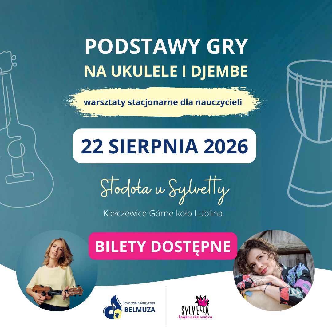 Podstawy gry na ukulele i djembe – praktyczne szkolenie dla nauczycieli